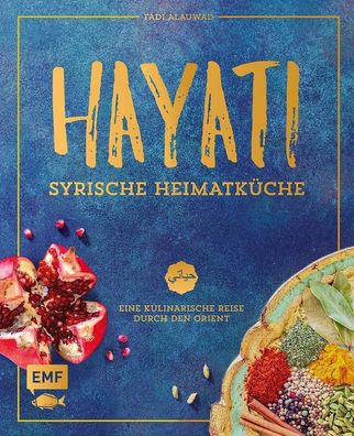 Hayati - Syrische Heimatk?che, Fadi Alauwad