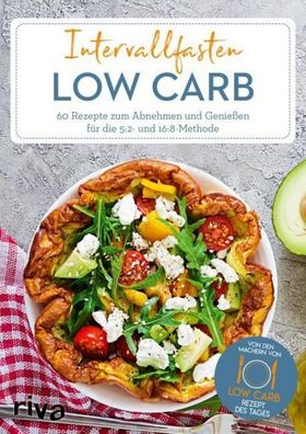 Intervallfasten Low Carb, Low-Carb-Rezept des Tages