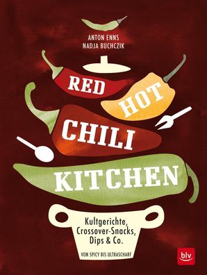 RED HOT CHILI Kitchen, Anton Enns