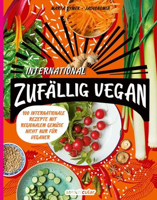 Zuf?llig vegan - International, Marta Dymek