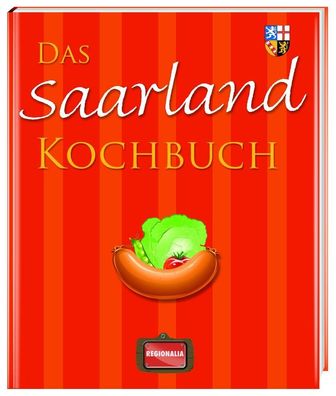 Das Saarland Kochbuch,