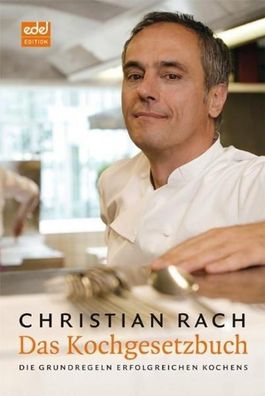 Das Kochgesetzbuch, Christian Rach