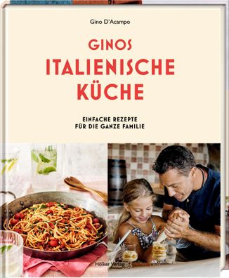 Ginos italienische K?che, Gino D'Acampo