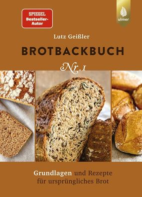 Brotbackbuch Nr. 1, Lutz Gei?ler