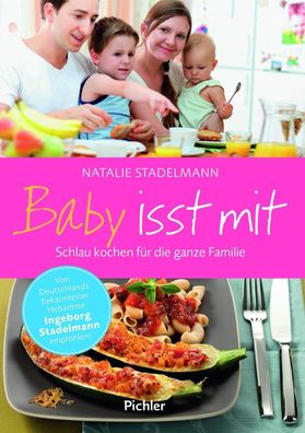 Baby isst mit, Natalie Stadelmann