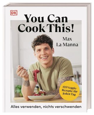 You can cook this!, Max La Manna
