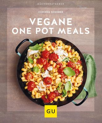 Vegane One-Pot-Meals, Corinna Schober