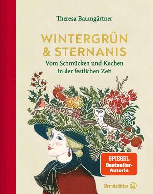 Wintergr?n & Sternanis, Theresa Baumg?rtner