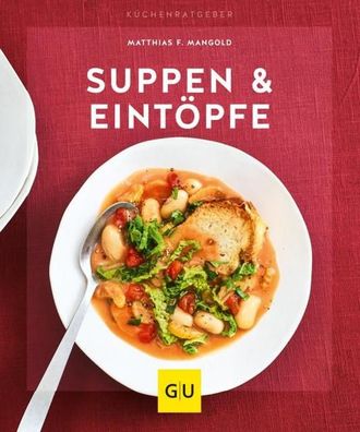 Suppen & Eint?pfe, Matthias F. Mangold