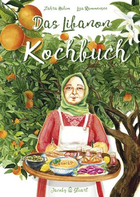 Das Libanon-Kochbuch, Zahra Hakim