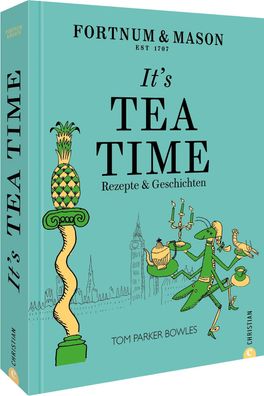 Fortnum & Mason: It's Tea Time!, Tom Parker Bowles