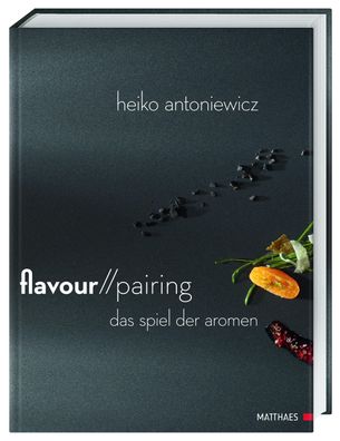 Flavour Pairing, Heiko Antoniewicz