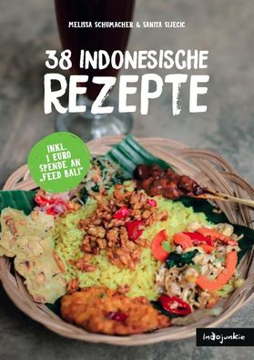 38 indonesische Rezepte, Melissa Schumacher