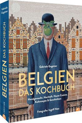 Belgien. Das Kochbuch, Gabriele Gugetzer