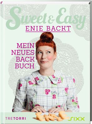 Sweet & Easy - Enie backt, Band 6, Enie van de Meiklokjes
