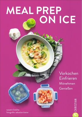 Meal Prep on Ice, Susann Kreihe