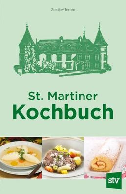 St. Martiner Kochbuch, Emilie Zeidler