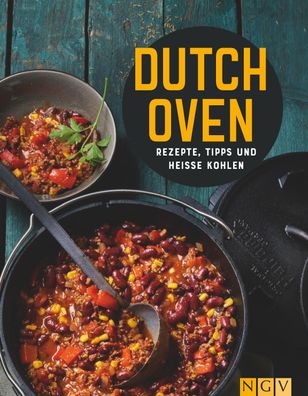 Dutch Oven. ?ber 40 Rezepte,