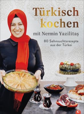 T?rkisch kochen mit Nermin Yazilitas, Nermin Yazilitas