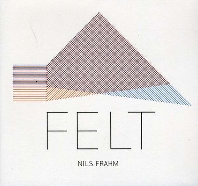 Nils Frahm: Felt - Erased Tapes 933422 - (CD / Titel: H-P)