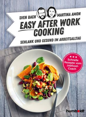 Easy After-Work-Cooking, Sven Bach