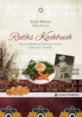 Ruths Kochbuch, Ruth Melcer