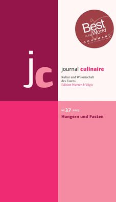 journal culinaire. Kultur und Wissenschaft des Essens, Martin Wurzer-Berger