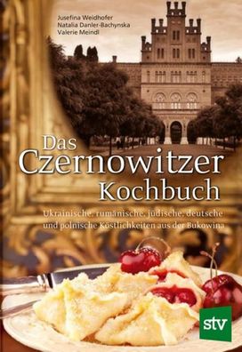 Das Czernowitzer Kochbuch, Jusefina Weidhofer