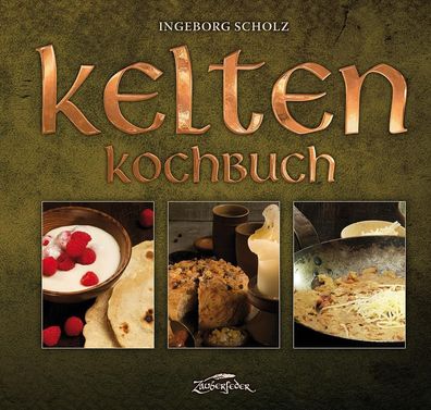 Kelten-Kochbuch, Ingeborg Scholz