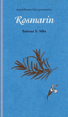 Rosmarin, Silla Tatiana Y.