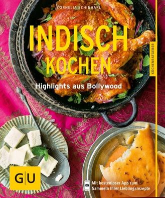 Indisch kochen, Cornelia Schinharl