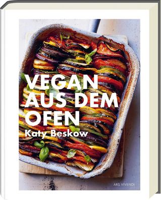 Vegan aus dem Ofen, Katy Beskow