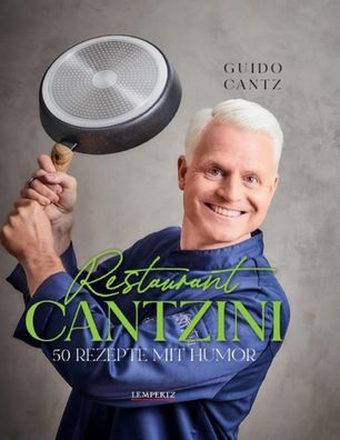 Restaurant Cantzini, Guido Cantz