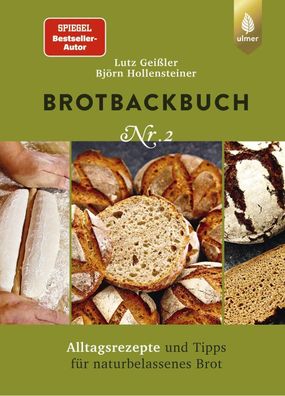 Brotbackbuch Nr. 2, Lutz Gei?ler