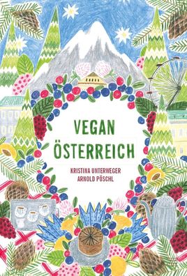 sterreich Kochbuch, Kristina Unterweger