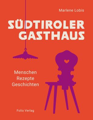 S?dtiroler Gasthaus, Marlene Lobis