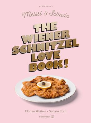 The Wiener Schnitzel Love Book!, Severin Corti