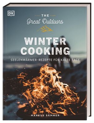 The Great Outdoors - Winter Cooking, Markus S?mmer