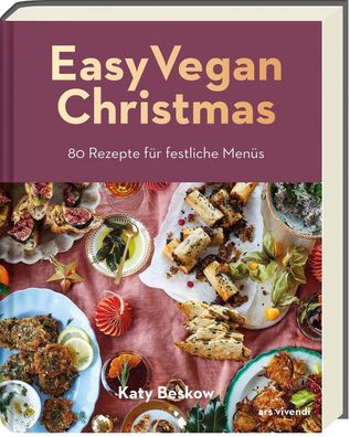 Easy Vegan Christmas, Katy Beskow