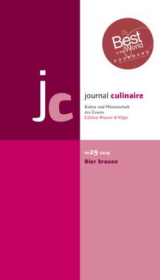 journal culinaire No. 29: Bier brauen/ ""Best in the World"" Gourmand World ...