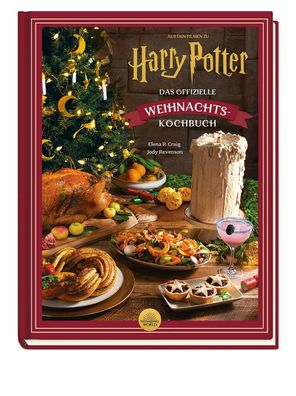 Aus den Filmen zu Harry Potter: Das offizielle Weihnachtskochbuch, Jody Rev ...