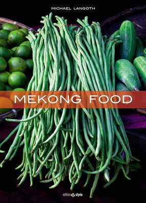Mekong Food, Michael Langoth