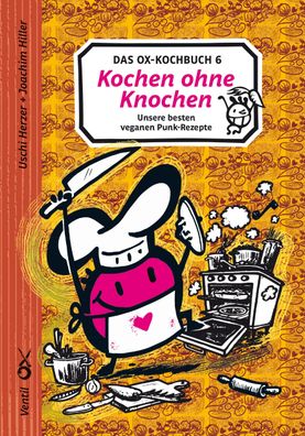 Das Ox-Kochbuch 6, Uschi Herzer