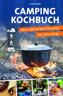 ADAC - Das Campingkochbuch, Karsten Bothe