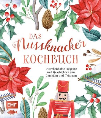 Das Nussknacker-Kochbuch, Katharina K?llmer