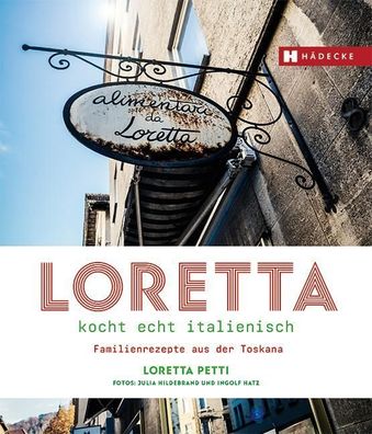 Loretta kocht echt italienisch, Loretta Petti