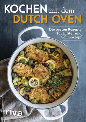 Kochen mit dem Dutch Oven,