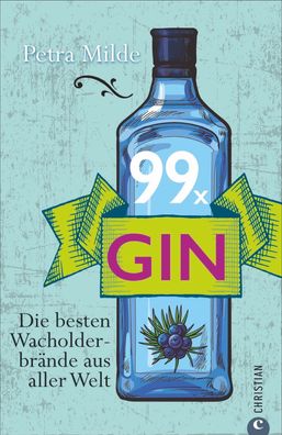 99 x Gin, Petra Milde