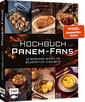 Das inoffizielle Kochbuch f?r Tribute von Panem-Fans, Tom Grimm