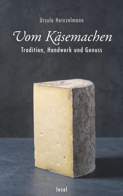 Vom Käsemachen, Ursula Heinzelmann